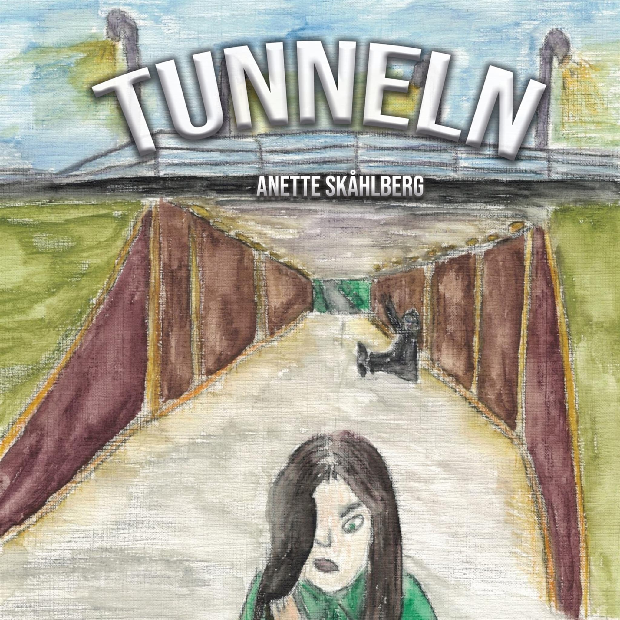 Tunneln