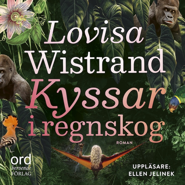 Book cover for Kyssar i regnskog