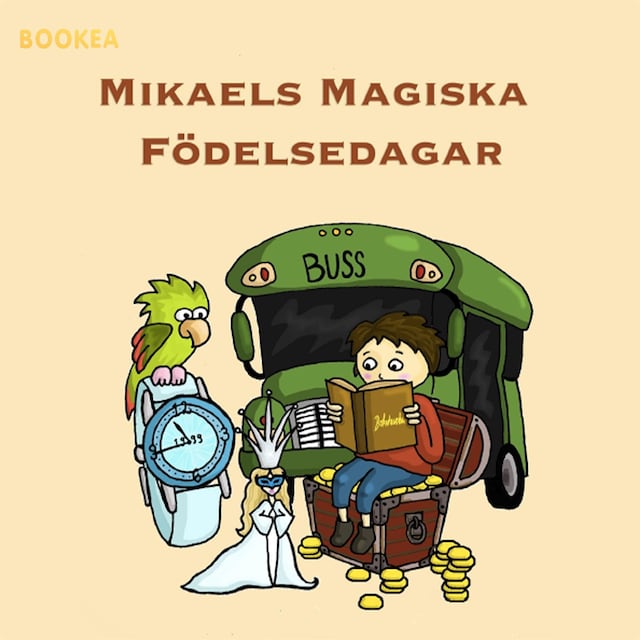 Book cover for Mikaels magiska födelsedagar