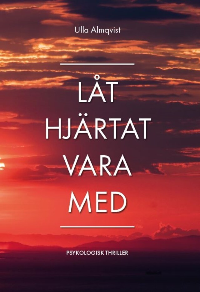 Book cover for Låt hjärtat vara med