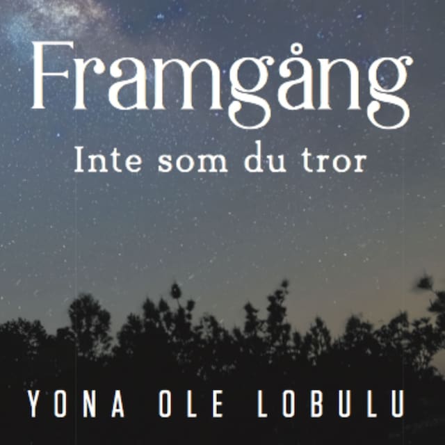 Book cover for Framgång - Inte som du tror