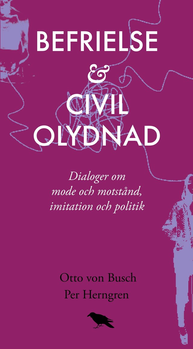 Befrielse och civil olydnad