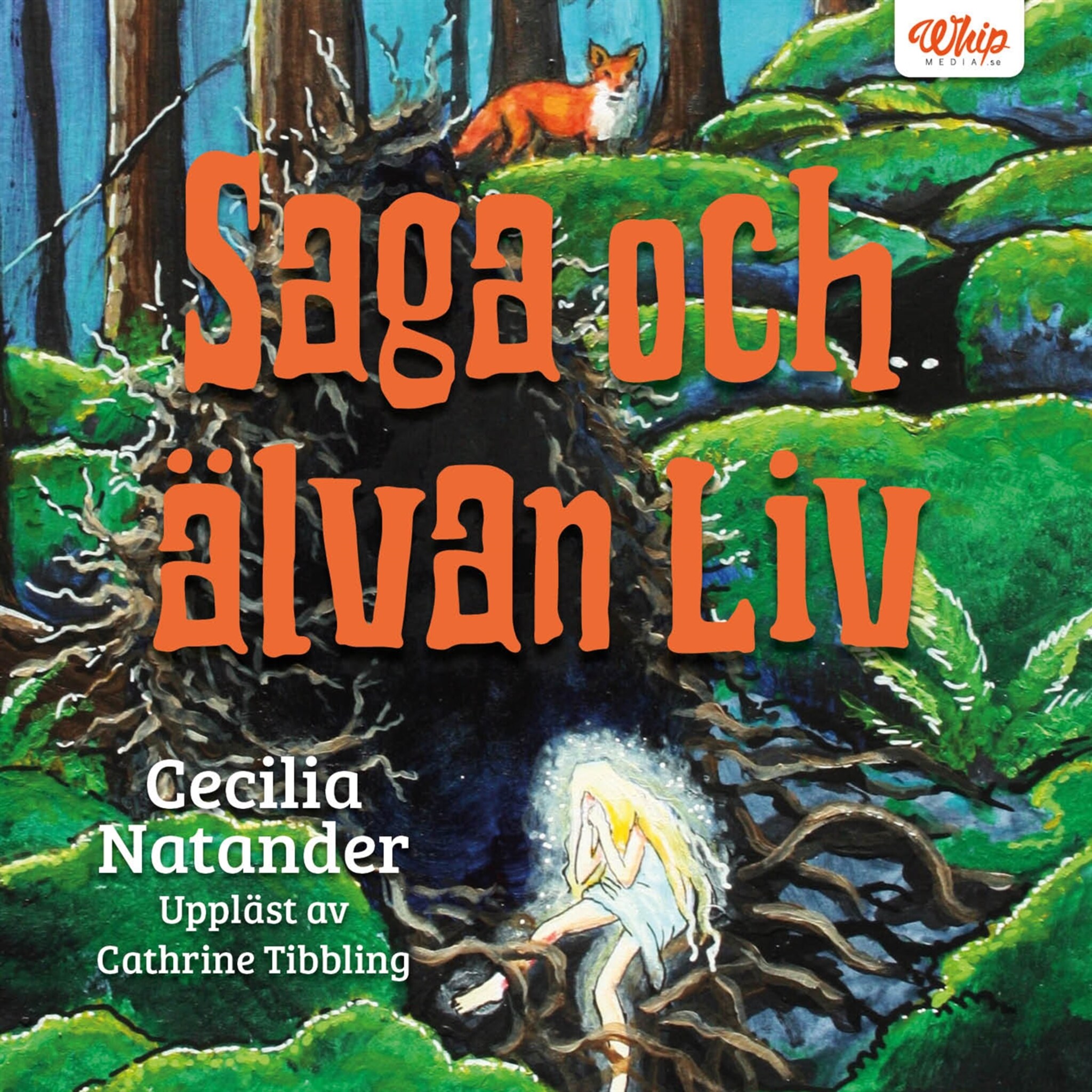 Saga och älvan Liv