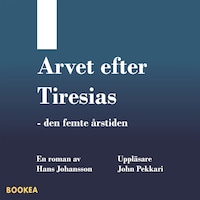 Arvet efter Tiresias : den femte årstiden