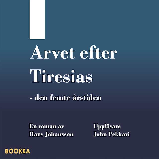 Book cover for Arvet efter Tiresias : den femte årstiden