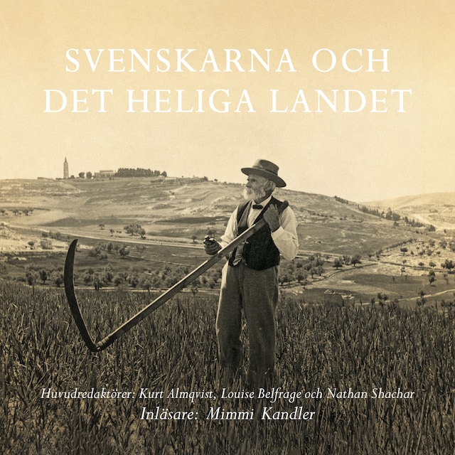 Book cover for Svenskarna och det heliga landet