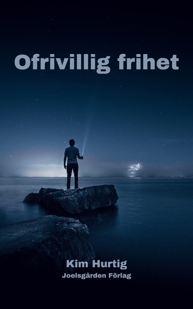 Book cover for Ofrivillig frihet