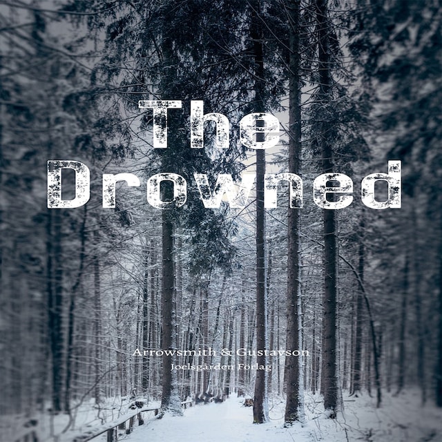 Book cover for The Drowned
