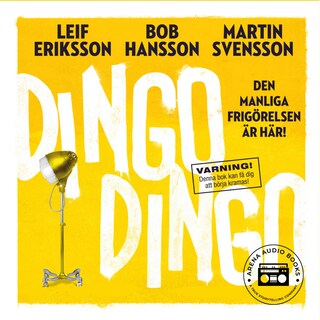 Dingo Dingo: Den manliga frigörelsen är här! bookCoverFor