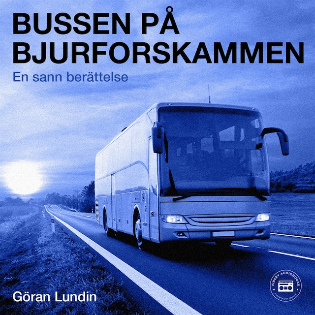 Boekomslag van Bussen på Bjurforskammen - En sann berättelse