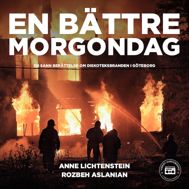 Bogomslag for En bättre morgondag - en sann berättelse om diskoteksbranden i Göteborg