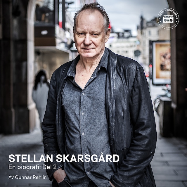 Kirjankansi teokselle Stellan Skarsgård - en biografi: Del 2