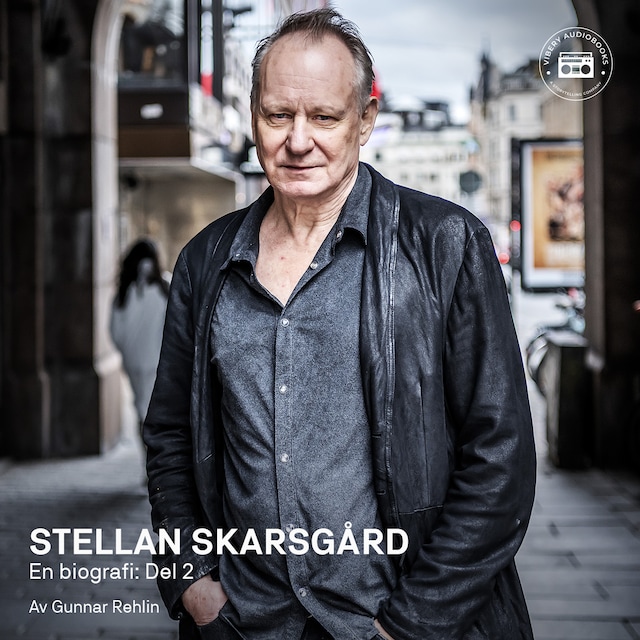 Couverture de livre pour Stellan Skarsgård - en biografi: Del 2