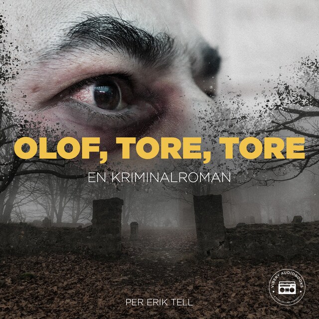 Portada de libro para Olof, Tore, Tore - en kriminalroman