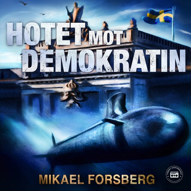 Hotet mot demokratin