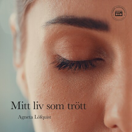 Mitt liv som trött - en sann berättelse bookCoverFor
