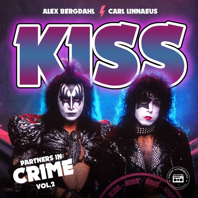 Book cover for Kiss: Jakten på sanningen - Partners in Crime (del 2)