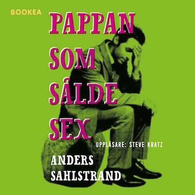 Pappan som sålde sex