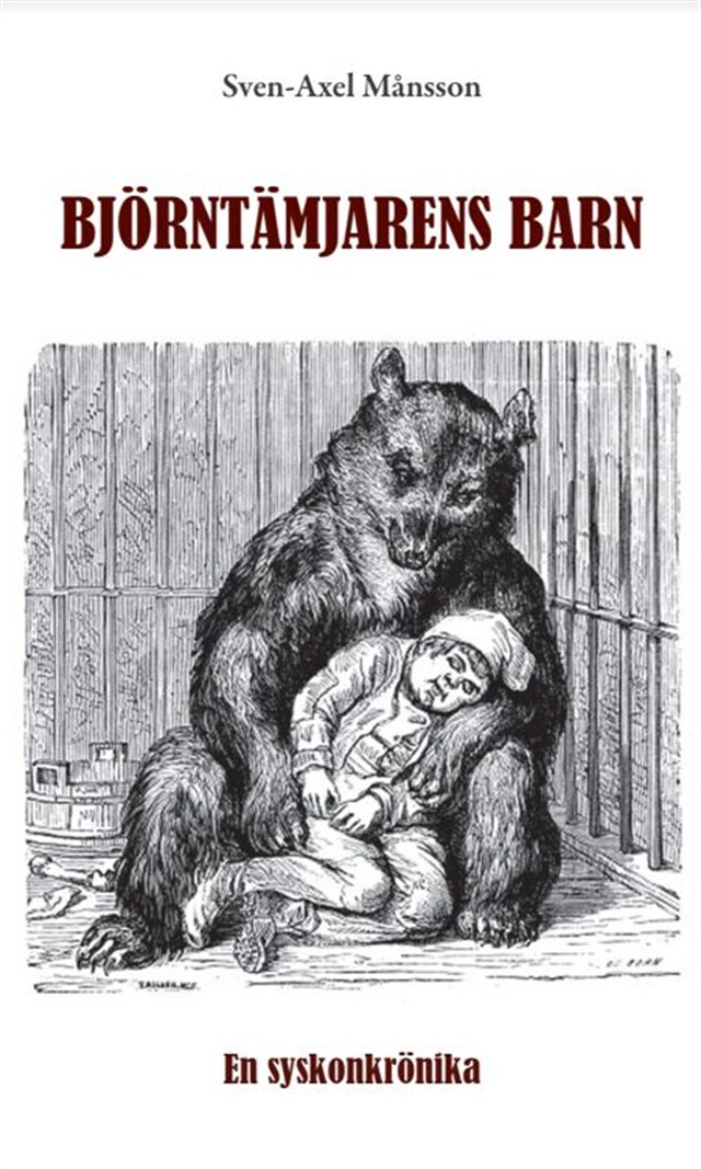 Couverture de livre pour Björntämjarens barn : en syskonkrönika