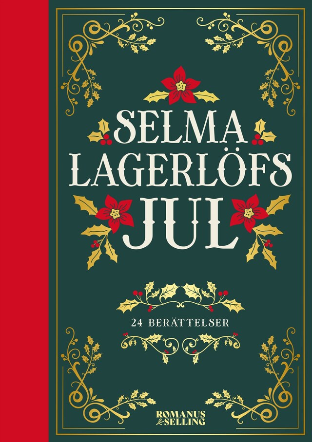 Kirjankansi teokselle Selma Lagerlöfs jul : 24 julberättelser
