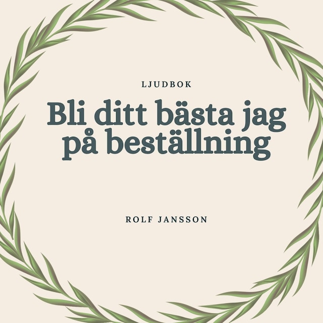 Bogomslag for Bli ditt bästa jag på beställning