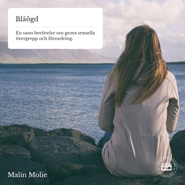 Book cover for Blåögd - En sann berättelse om grova sexuella övergrepp och förnedring