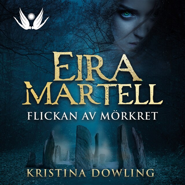 Eira Martell - Flickan av mörkret Book cover for Eira Martell - Flickan av mörkret