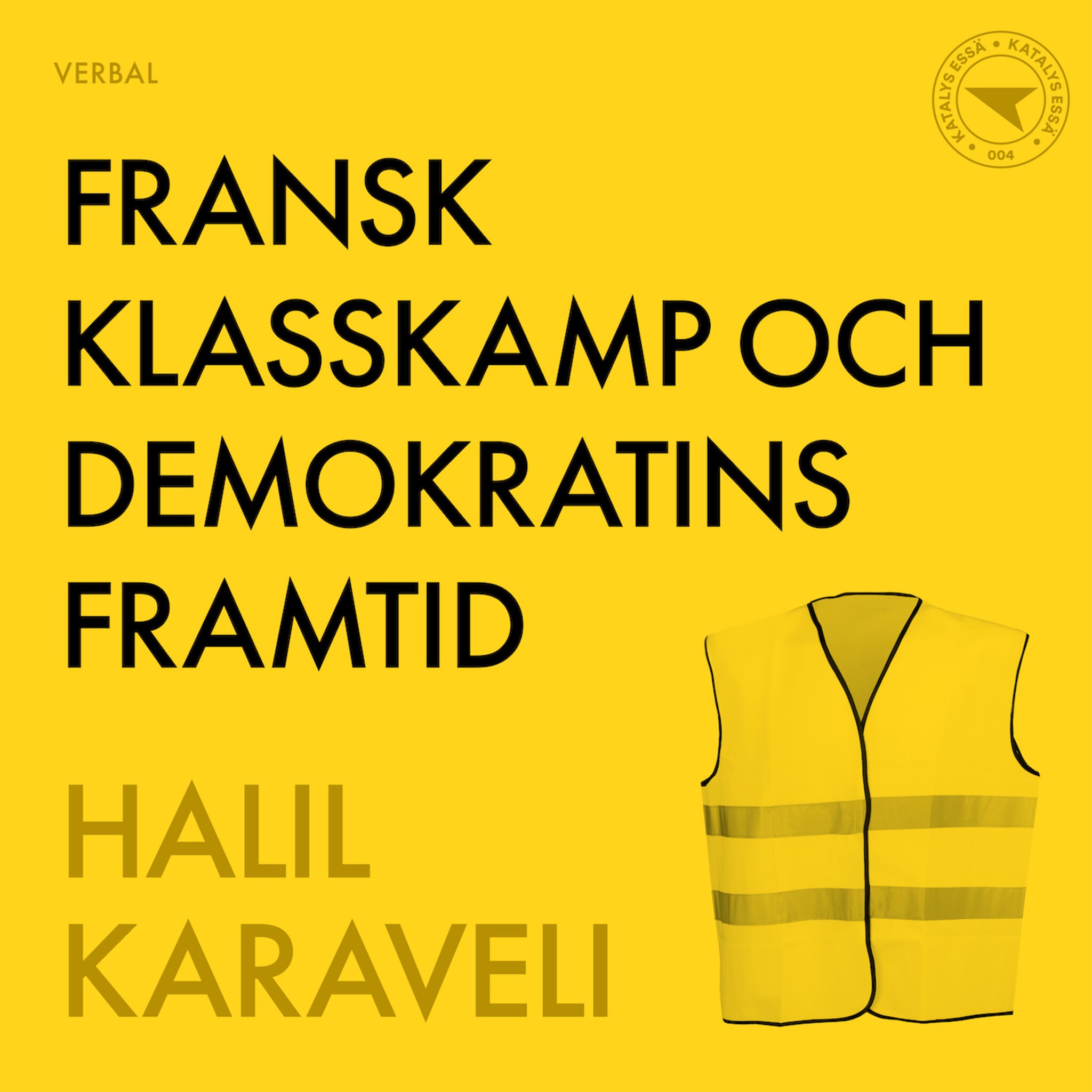 Fransk klasskamp och demokratins framtid