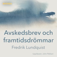Avskedsbrev och framtidsdrömmar