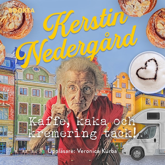 Book cover for Kaffe, kaka och kremering, tack!
