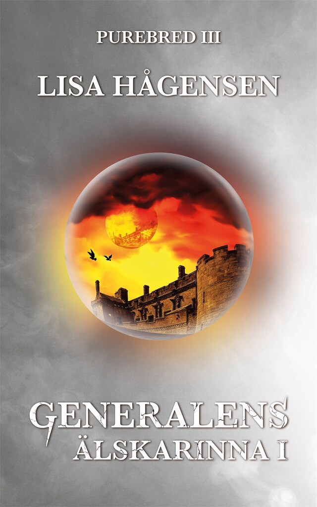 Book cover for Purebred III Generalens älskarinna del ett