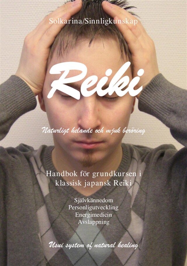 Okładka książki dla Reiki naturligt helande och mjuk beröring