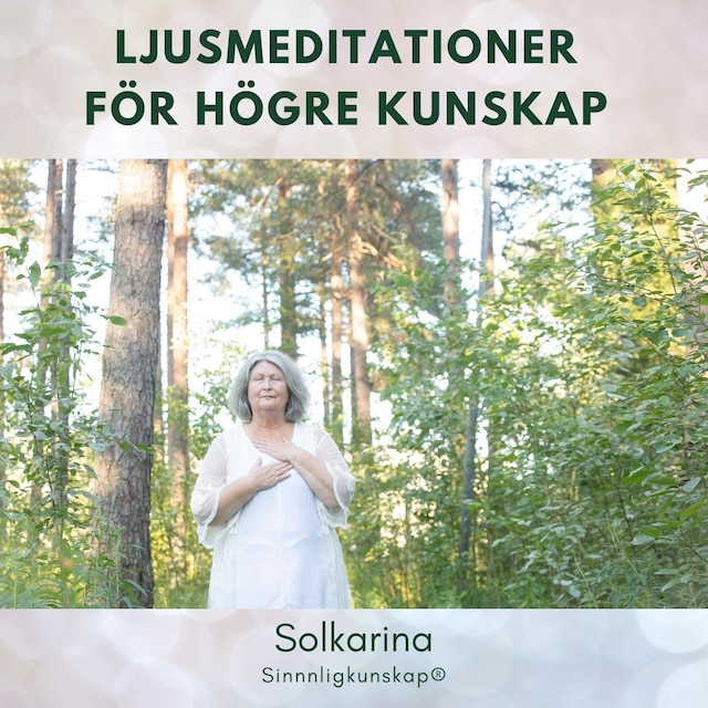 Kirjankansi teokselle Ljusmeditationer för högre kunskap