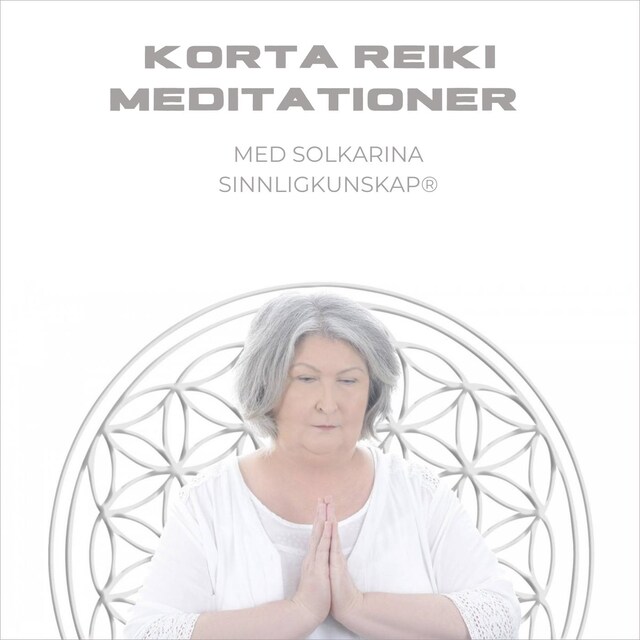 Book cover for Korta Reiki-meditationer med Solkarina