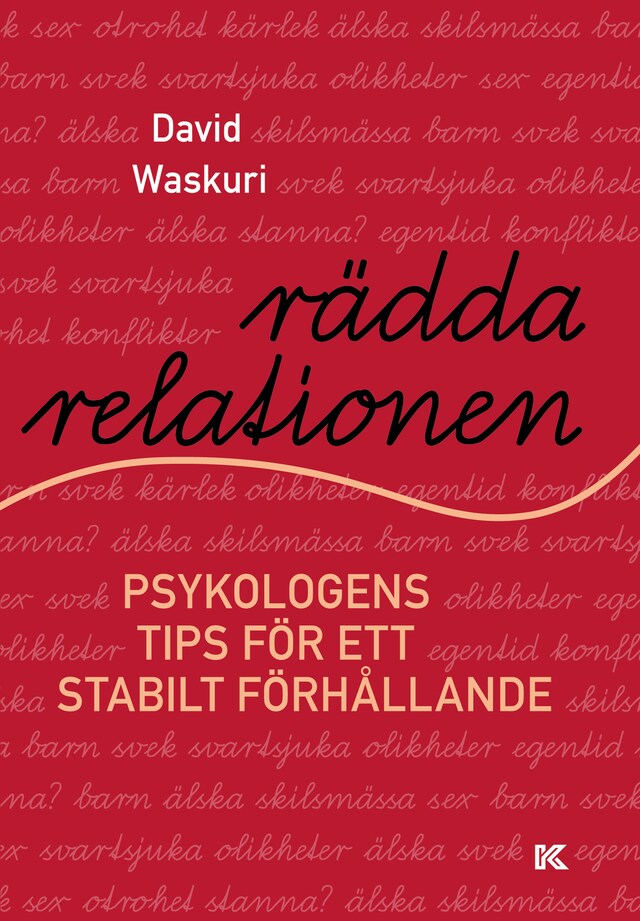 Copertina del libro per Rädda relationen - Psykologens tips för ett stabilt förhållande