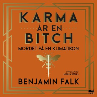 Karma är en bitch - Mordet på en klimatikon bookCoverFor