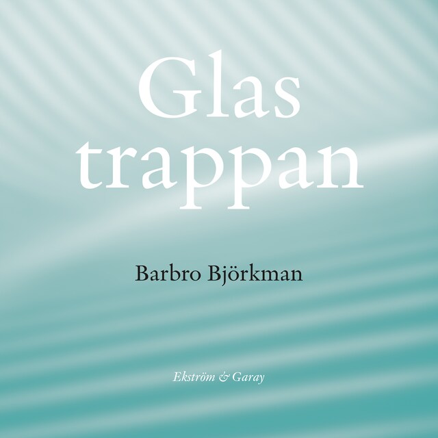 Boekomslag van Glastrappan