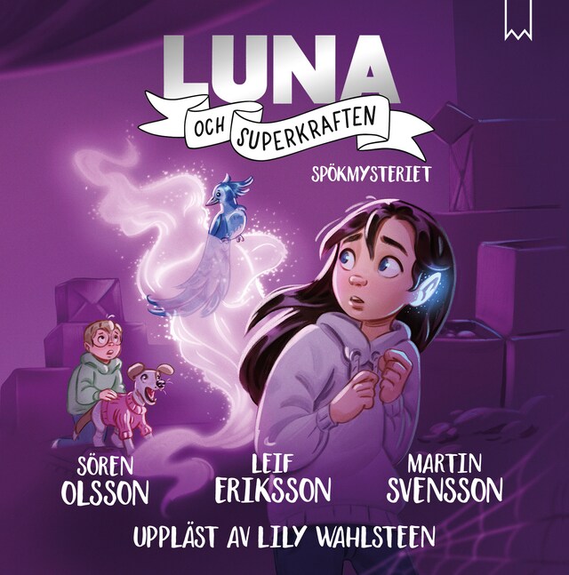 Portada de libro para Luna och superkraften: Spökmysteriet