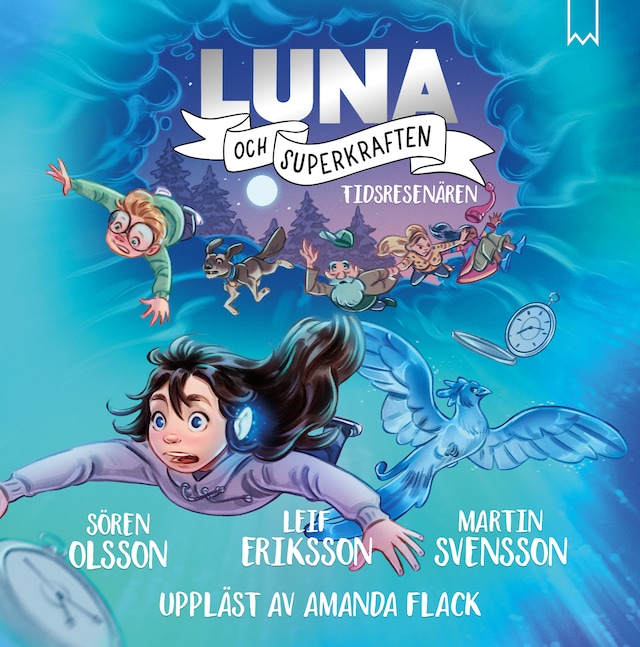 Book cover for Luna och superkraften: Tidsresenären