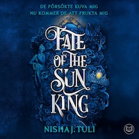 Fate of the Sun King : Svensk utgåva
