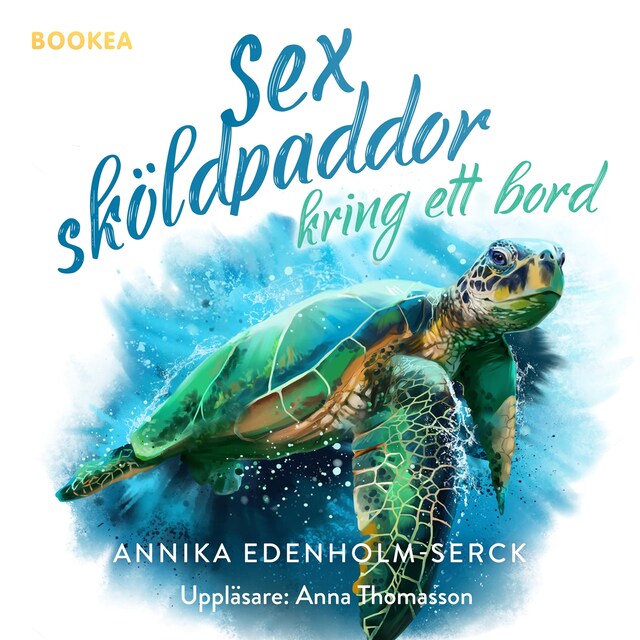 Book cover for Sex sköldpaddor kring ett bord