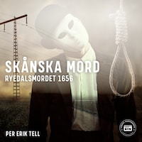 Skånska mord - Ryedalsmordet 1656