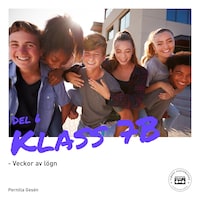 Klass 7B - Veckor av lögn