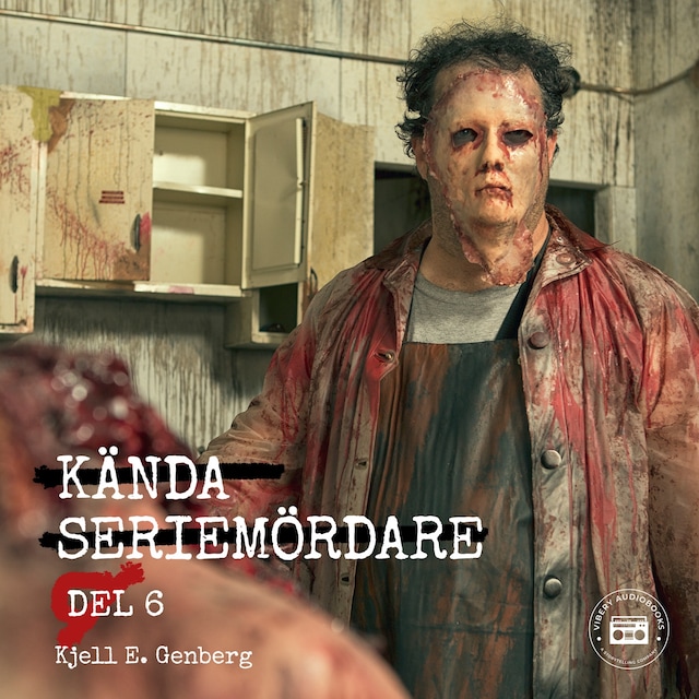 Book cover for Kända seriemördare: del 6
