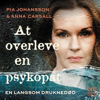 At overleve en psykopat