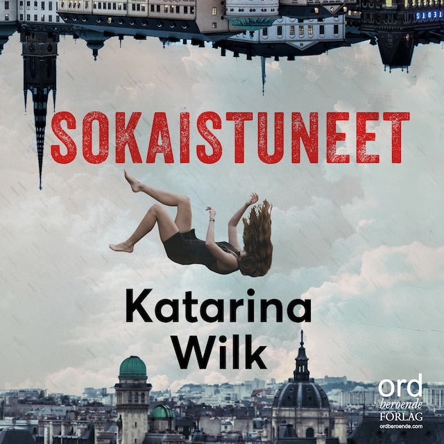 Kirjankansi teokselle Sokaistuneet