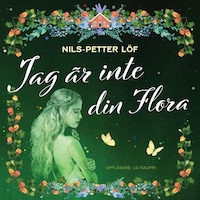 Jag är inte din Flora