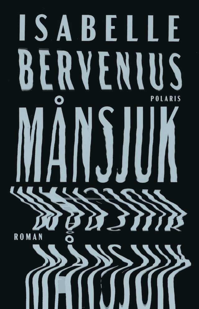 Book cover for Månsjuk