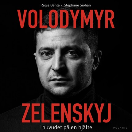 Volodymyr Zelenskyj. I huvudet på en hjälte bookCoverFor