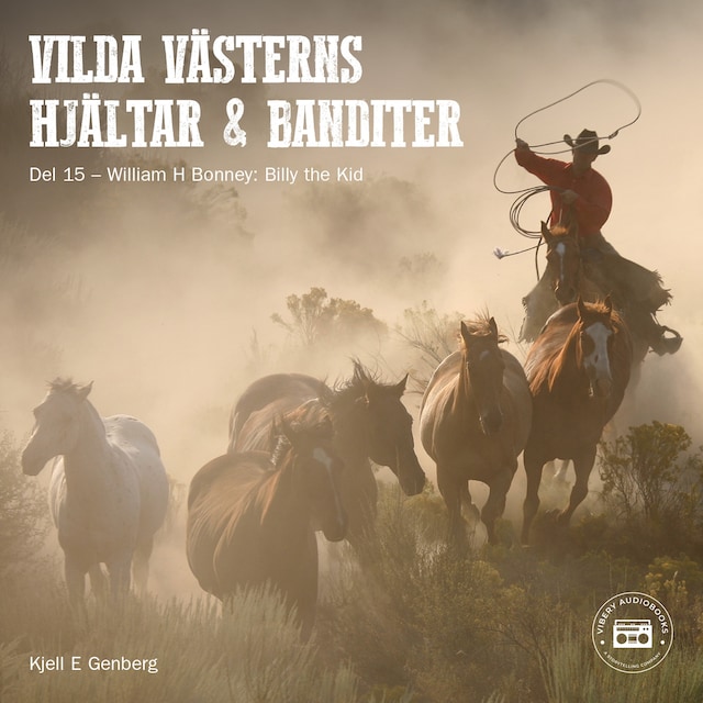 Book cover for Vilda Västerns hjältar och banditer: del 15